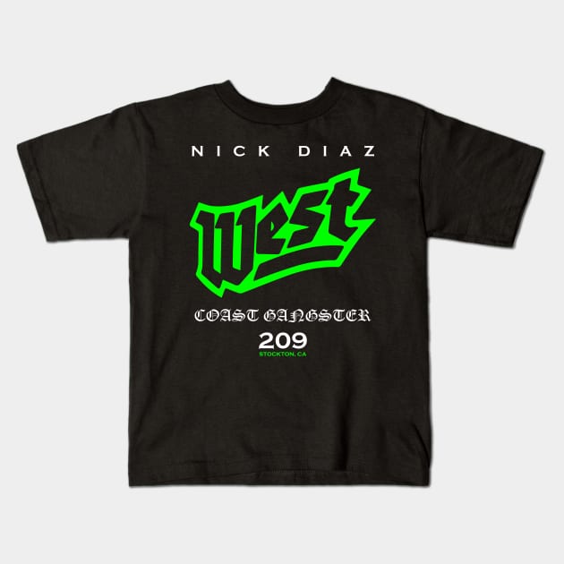 Nick Diaz East Coast Gangster Kids T-Shirt by SavageRootsMMA